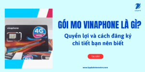 Gói M0 Vinaphone là gì? Quyền lợi và cách đăng ký chi tiết bạn nên biết