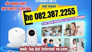 dịch vụ lắp mạng VNPT Sky Forest Ecopark với công nghệ Internet WiFi 6 và XGSPON lên tới 10Gbps. Hình ảnh thiết bị modem và camera, cùng các hoạt động giải trí gia đình
