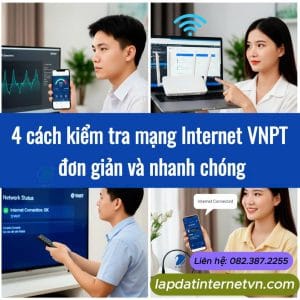 Cách kiểm tra mạng internet VNPT đơn giản bằng điện thoại, modem và thiết bị trong gia đình để biết tình trạng kết nối.