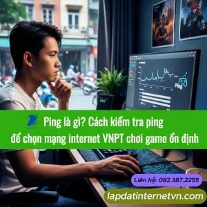 Ping là gì – game thủ kiểm tra ping để đánh giá độ ổn định mạng internet trước khi chơi game online